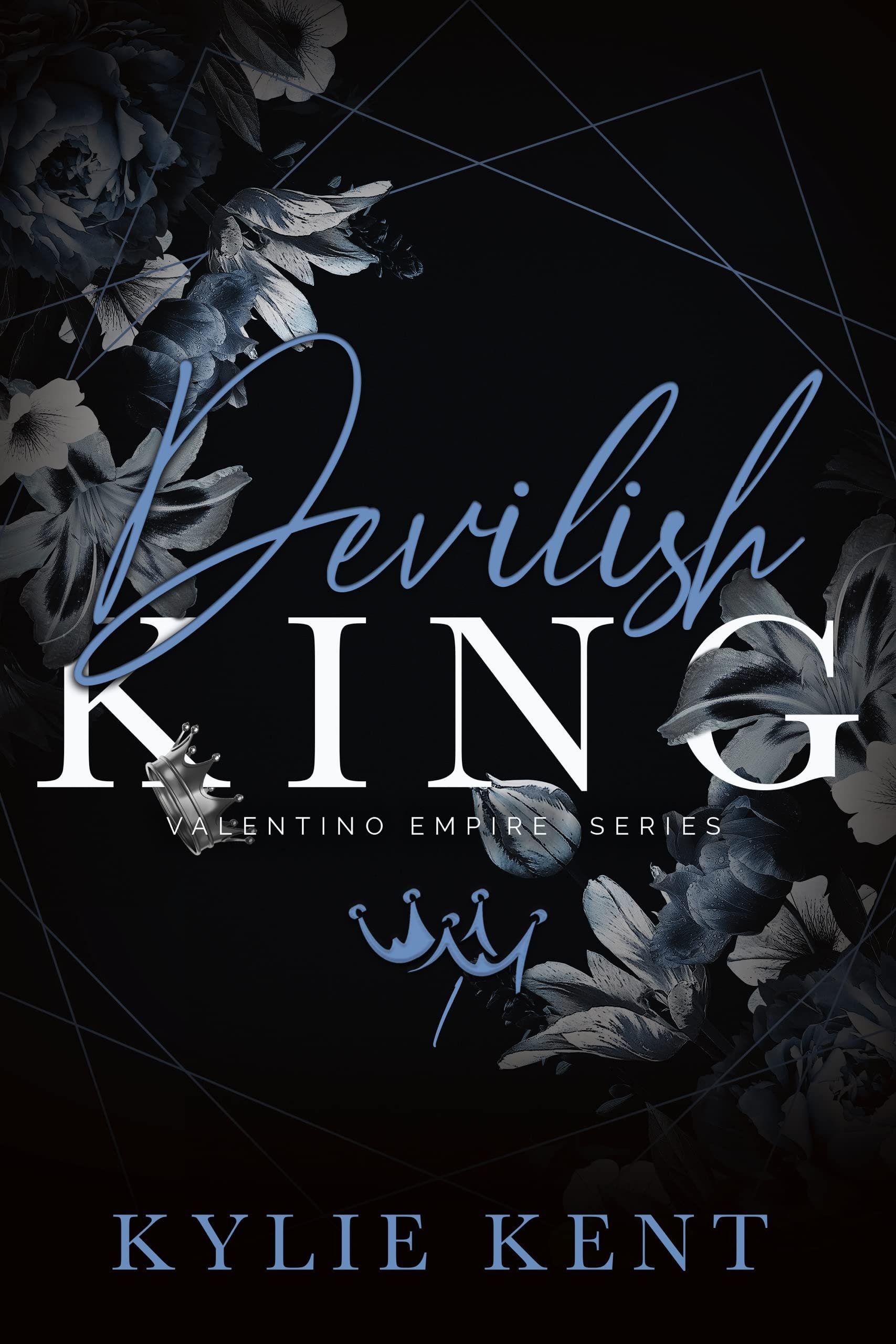 Devilish King : A Dark Mafia Romance (Valentino Empire Book 1) Cover